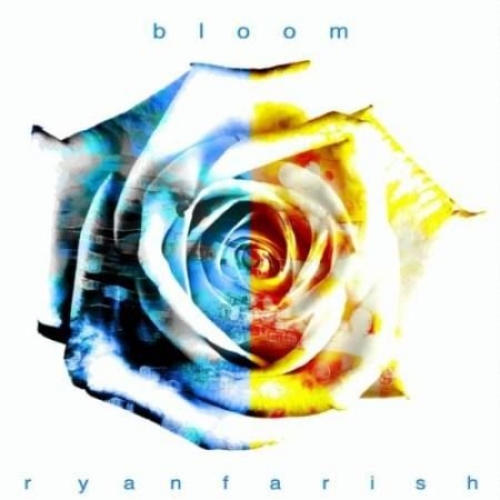 Bloom by Ryan Farish - imusic.am