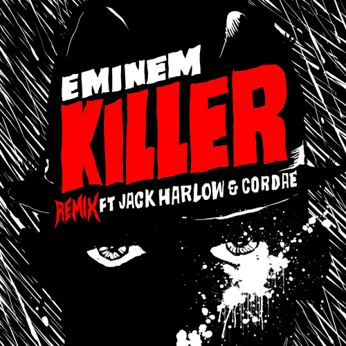 Killer by Eminem, Jack Harlow, Cordae - imusic.am