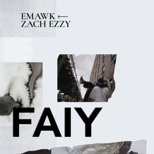 FAIY by Emawk, Zach Ezzy - imusic.am