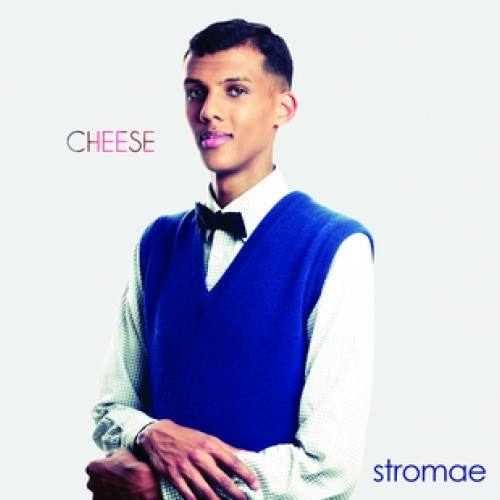 Cheese by Stromae - imusic.am