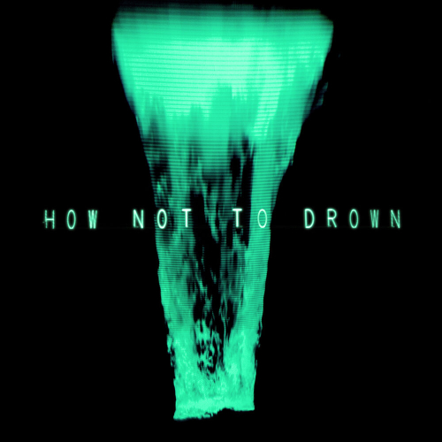 How Not To Drown by CHVRCHES, Robert Smith - imusic.am