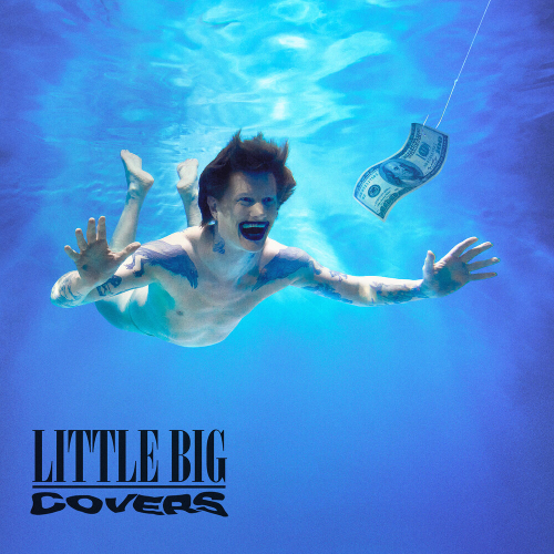 COVERS by Little Big - imusic.am
