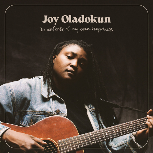 In Defense Of My Own Happiness by Joy Oladokun - imusic.am