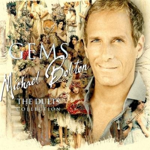 Gems: The Duets Collection by Michael Bolton - imusic.am