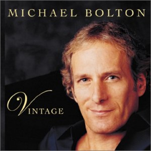 Vintage by Michael Bolton - imusic.am