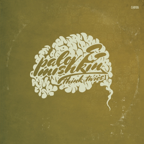 Think Twice by Palov, Mishkin - imusic.am