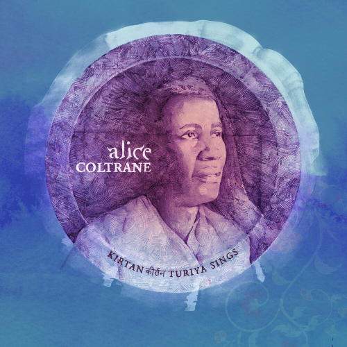 Kirtan: Turiya Sings by Alice Coltrane - imusic.am