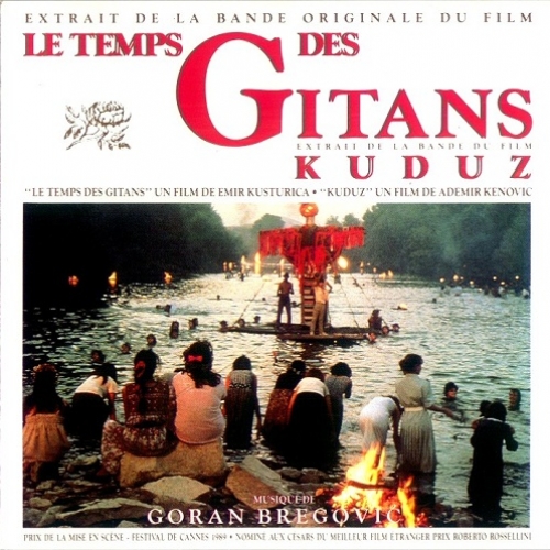 Le Temps Des Gitans & Kuduz by Goran Bregovic - imusic.am