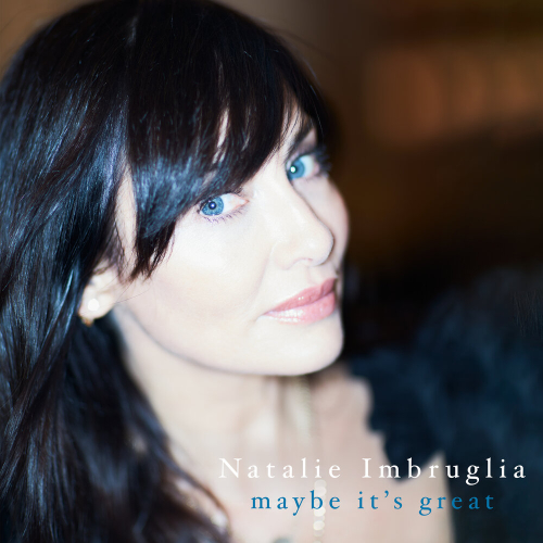 Maybe It's Great by Natalie Imbruglia - imusic.am