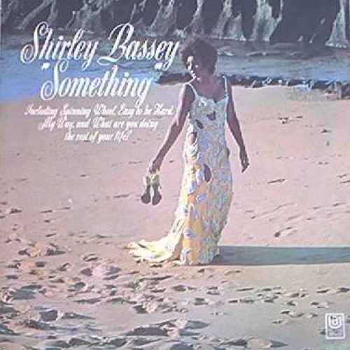 Something by Shirley Bassey - imusic.am