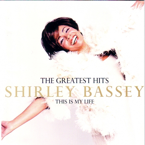 The Greatest Hits  - This Is My Life by Shirley Bassey - imusic.am