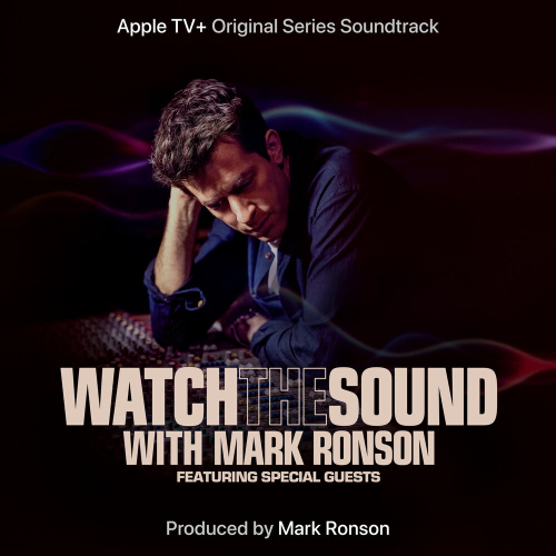 Watch The Sound (Official Soundtrack) by Mark Ronson - imusic.am