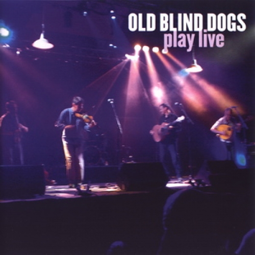 Play Live by Old Blind Dogs - imusic.am