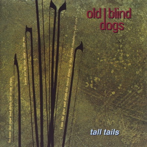 Tall Tails by Old Blind Dogs - imusic.am