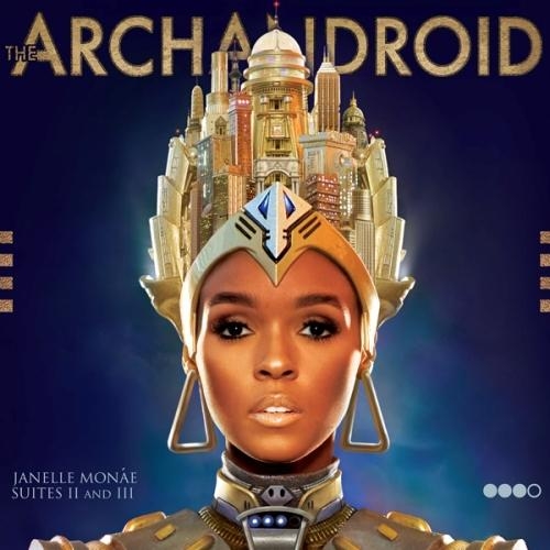 The Archandroid by Janelle Monae - imusic.am