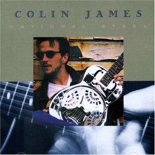 National Steel by Colin James - imusic.am