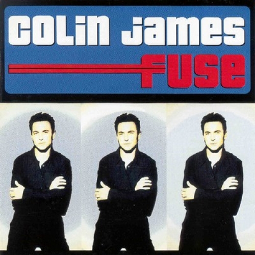 Fuse by Colin James - imusic.am