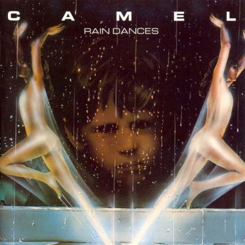 Rain Dances by Camel - imusic.am