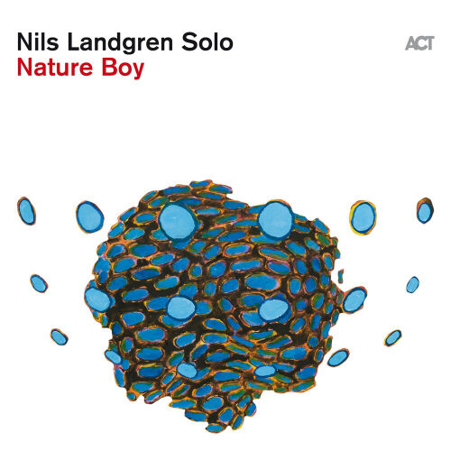 Nature Boy by Nils Landgren - imusic.am