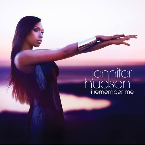 I Remember Me by Jennifer Hudson - imusic.am