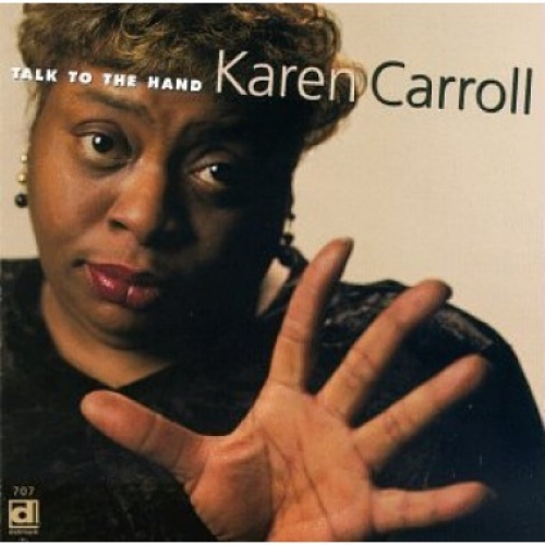 Talk To The Hand by Karen Carroll - imusic.am