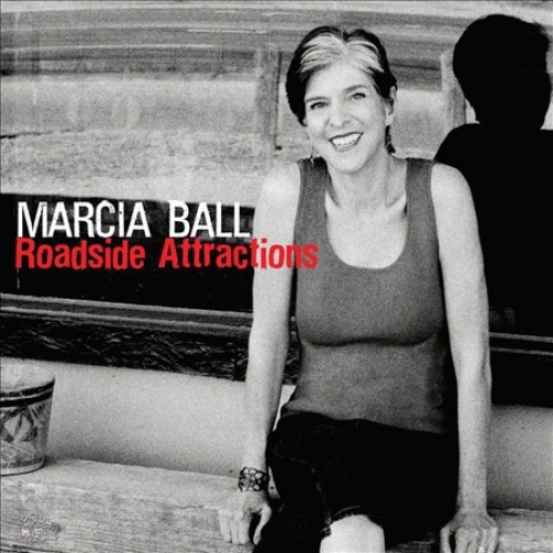 Roadside Attractions by Marcia Ball - imusic.am