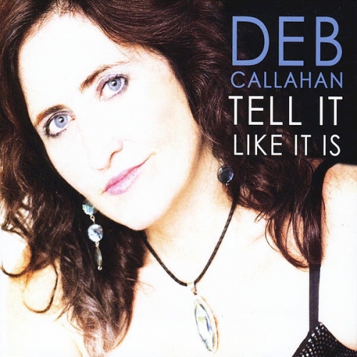 Tell It Like It Is by Deb Callahan - imusic.am