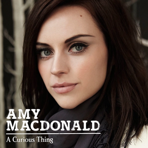 A Curious Thing (Deluxe Edition) by Amy MacDonald - imusic.am