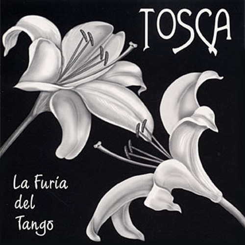 La Furia Del Tango by Tosca Tango Orchestra - imusic.am