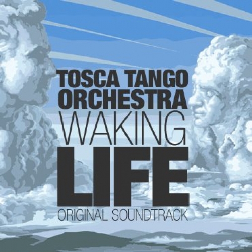 Waking Life by Tosca Tango Orchestra - imusic.am