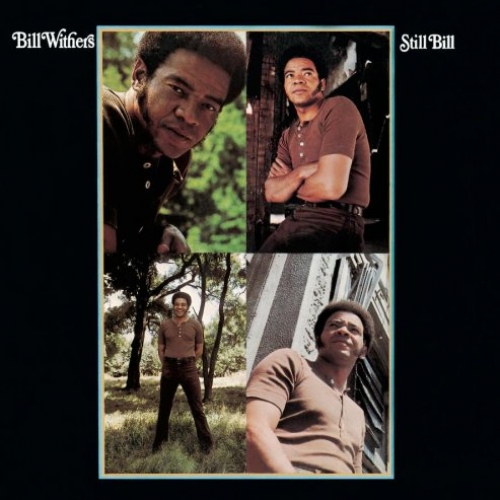 Still Bill by Bill Withers - imusic.am