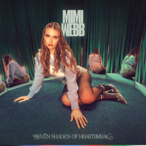 Seven Shades Of Heartbreak by Mimi Webb - imusic.am