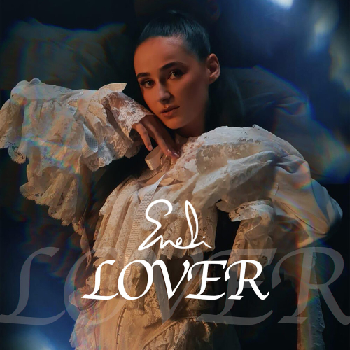 Lover by Eneli - imusic.am