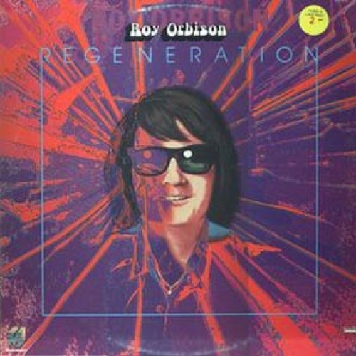 Regeneration by Roy Orbison - imusic.am