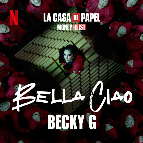 Bella Ciao by Becky G - imusic.am