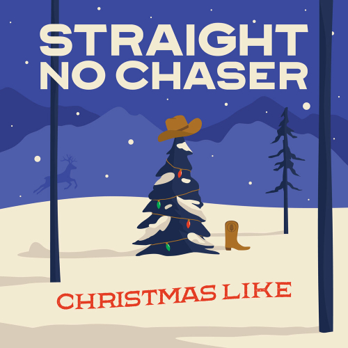 Christmas Like by Straight No Chaser - imusic.am