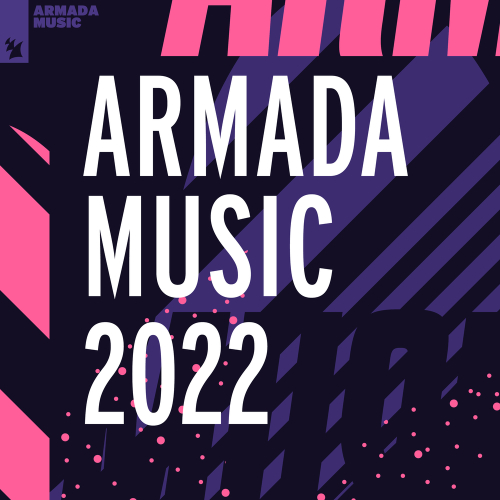 Armada Music 2022 by Various Artists - imusic.am
