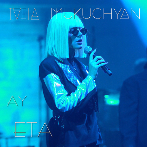 Ay Eta by Iveta Mukuchyan - imusic.am