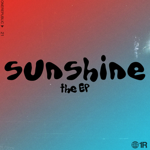 Sunshine. The EP by OneRepublic - imusic.am