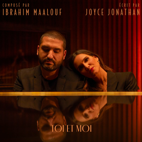 Toi et moi by Ibrahim Maalouf, Joyce Jonathan - imusic.am
