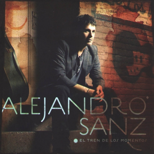 El Tren De Los Momentos by Alejandro Sanz - imusic.am