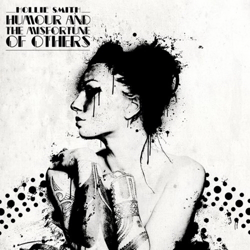 Humour And The Misfortune Of Others by Hollie Smith - imusic.am