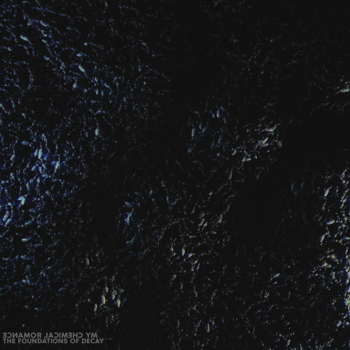 The Foundations of Decay by My Chemical Romance - imusic.am