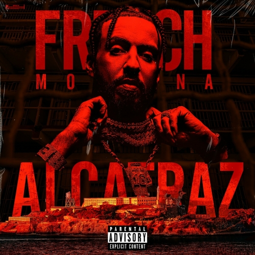 Alcatraz by French Montana - imusic.am