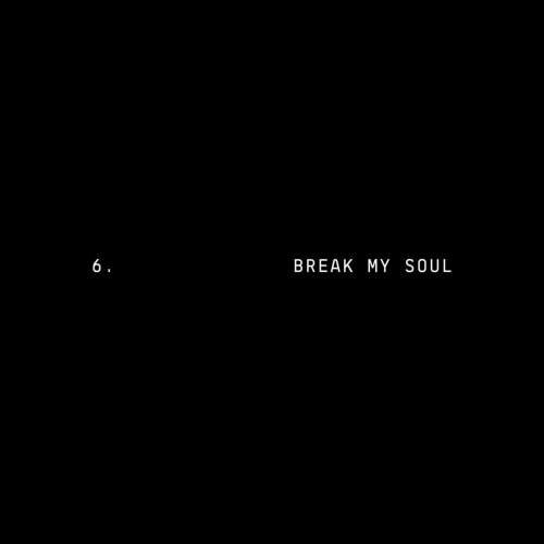 BREAK MY SOUL by Beyoncé - imusic.am