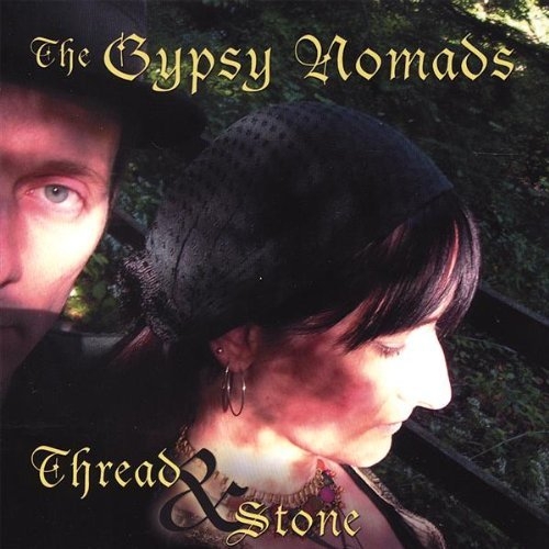 Thread & Stone by The Gypsy Nomads - imusic.am