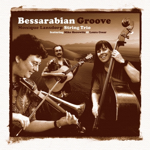 Bessarabian Groove by Monique Lansdorp String Trio - imusic.am