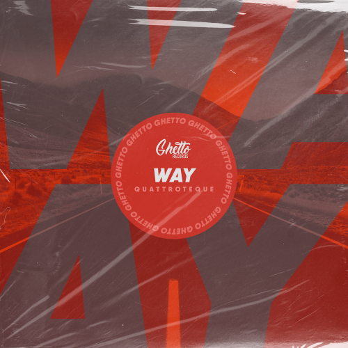 Way by quattroteque - imusic.am