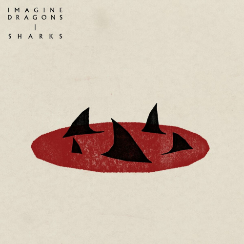 Sharks by Imagine Dragons - imusic.am