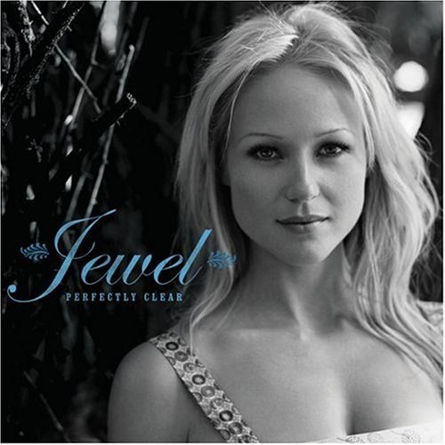 Perfectly Clear by Jewel - imusic.am